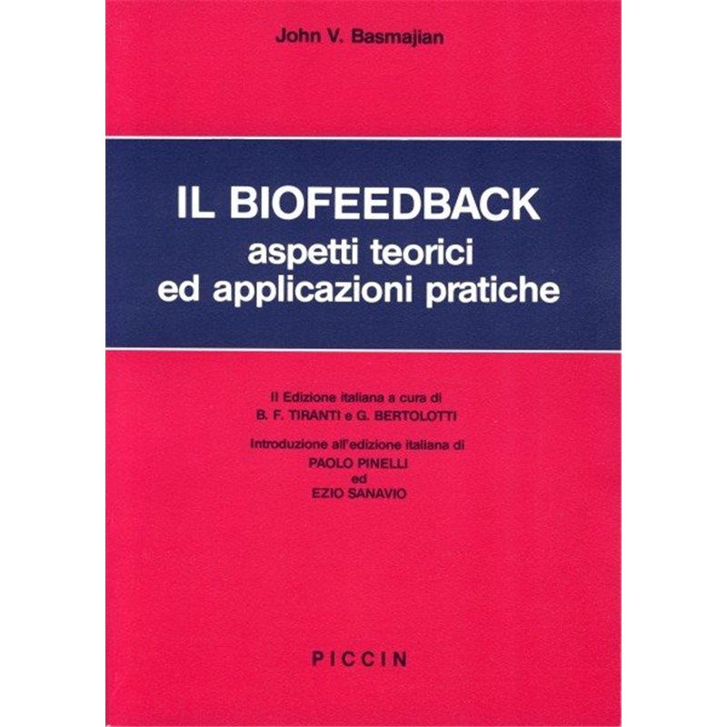 Il biofeedback - Aspetti teorici ed applicazioni pratiche